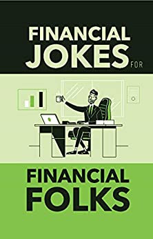 Financial Jokes for Financial Folks