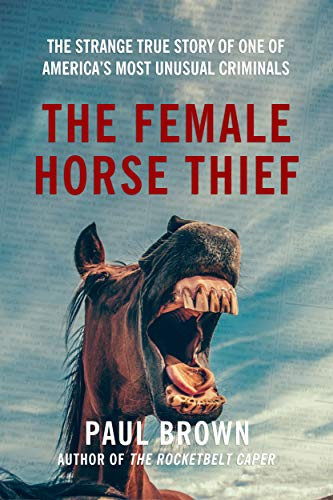 The Female Horse Thief
