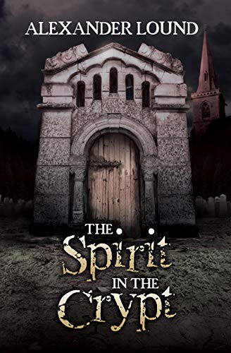 The Spirit in the Crypt