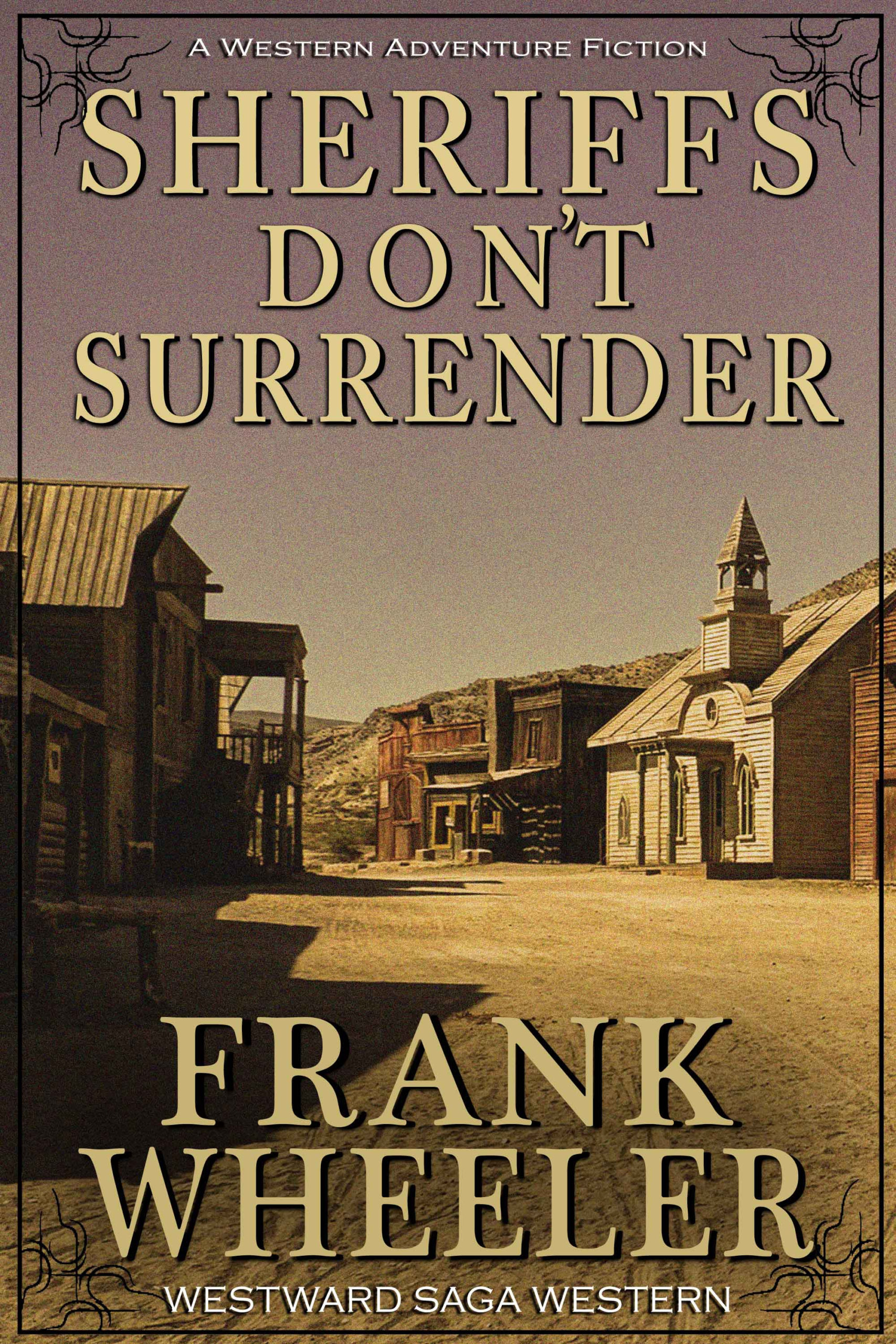 Sheriffs Don’t Surrender