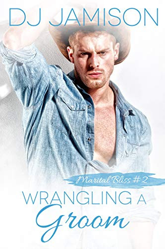 Wrangling A Groom