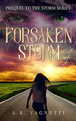 Forsaken Storm (Storm Series Prequel): A FREE Paranormal Romance Novella