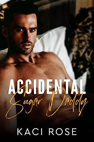 Accidental-Sugar-Daddy-A-Fake-Relationship-Billionaire-Romance