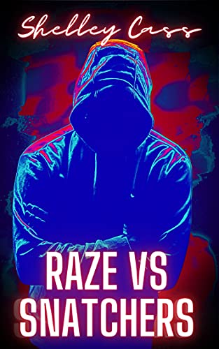 Raze-vs-Snatchers-Book-one-in-the-Raze-Warfare-series