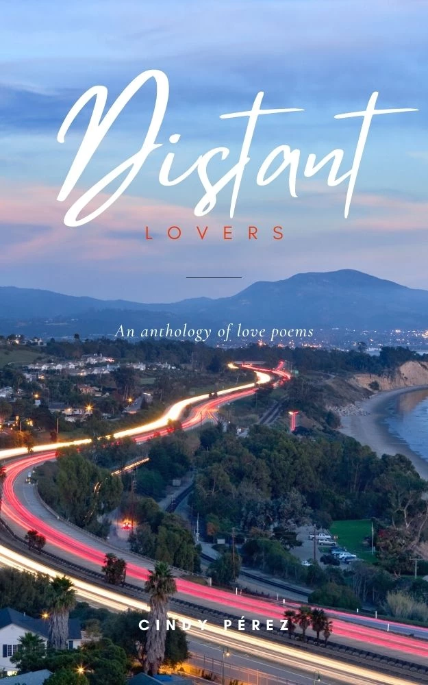 Distant Lovers: An Anthology of Love Poems