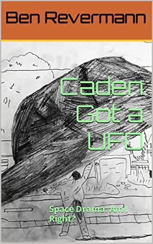 Caden Got a UFO