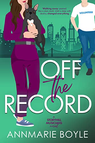 Off the Record (The Storyhill Musicians Book 3)
