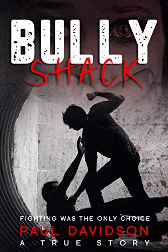Bully Shack: A Compelling Story About Fighting
