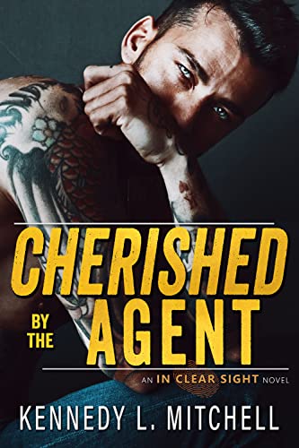 Cherished by the Agent (In Clear Sight Book 2)
