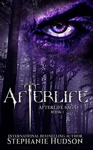 Afterlife: Dark Fantasy Romance (Afterlife Saga Book 1)
