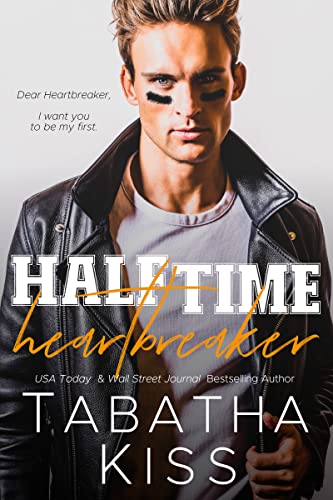 Halftime Heartbreaker: A College Football Romantic Comedy (Princes of Chicago North Book 1)