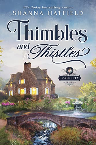 Thimbles and Thistles