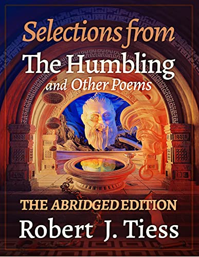 Selections from The Humbling and Other Poems: The Abridged Edition