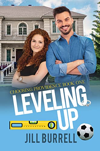 Leveling Up: Choosing Providence – Book 1