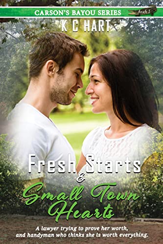 Fresh Starts and Small Town Hearts