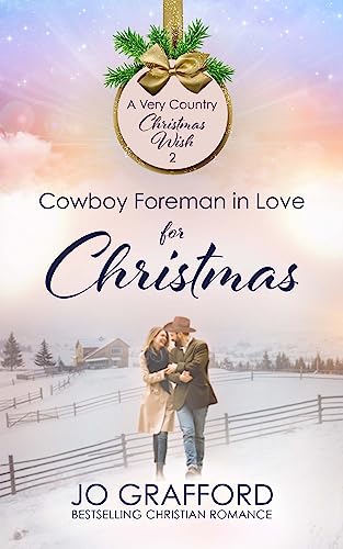 Cowboy Foreman in Love for Christmas