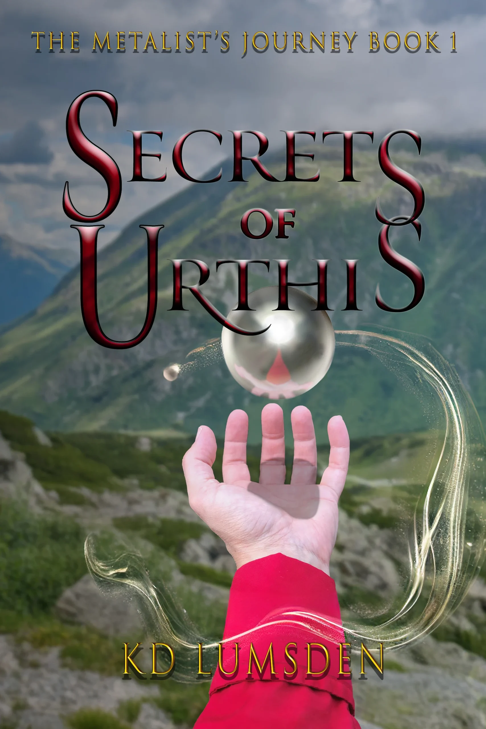 Secrets of Urthis: A LGBTQ Progression Fantasy (The Metalist’s Journey Book 1)