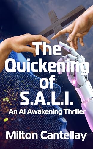 The Quickening of S.A.L.I.