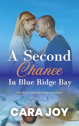 A Second Chance In Blue Ridge Bay