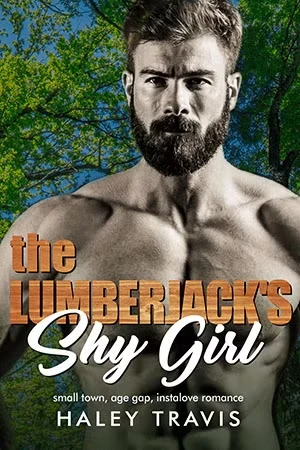 The Lumberjack’s Shy Girl