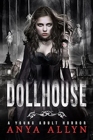 DOLLHOUSE: A Supernatural Horror (Dark Carousel Book 1)