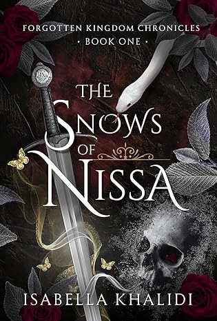 The Snows of Nissa (Forgotten Kingdom Book 1) (Forgotten Kingdom Chronicles)