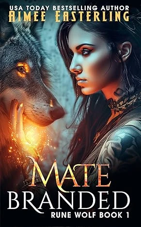 Matebranded: A Werewolf Romantic Urban Fantasy (Rune Wolf Book 1)