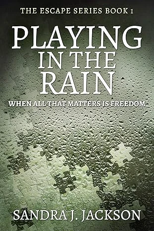 Playing In The Rain (Escape Series Book 1)