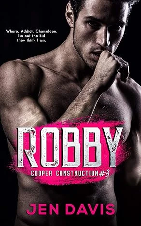 Robby (Cooper Construction Book 3)