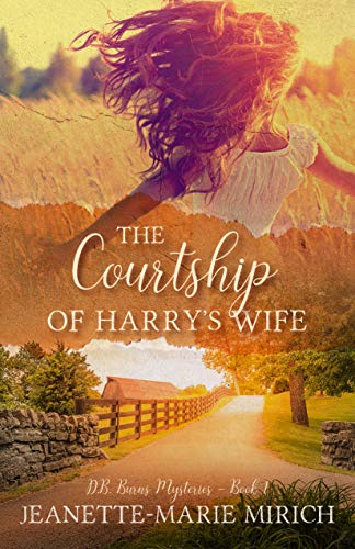 The Courtship of Harry’s Wife