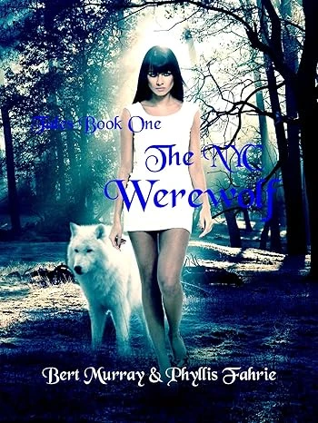 The NYC Werewolf Tales, Book One