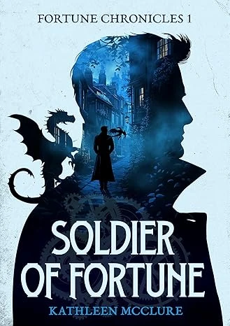 Soldier of Fortune: Fortune Chronicles 1