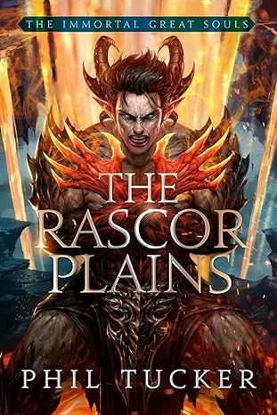 The Rascor Plains (Immortal Great Souls Book 2)