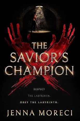 The Savior’s Champion (The Savior’s Series Book 1)