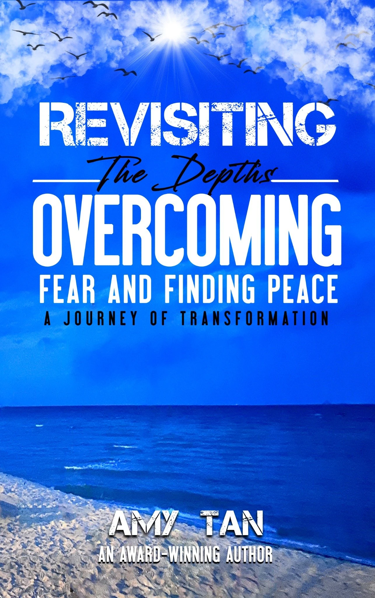 Revisiting the Depths: Overcoming Fear and Finding Peace – A Journey of Transformation