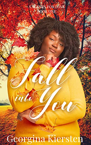 Fall Into You (A Season For Love Book 1)