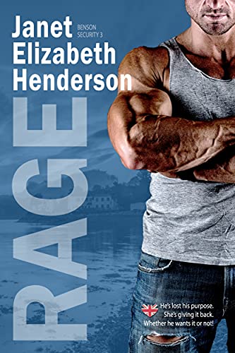 Rage (Benson Security Book 3)