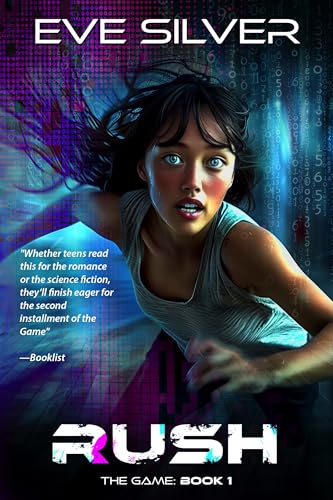 Rush: A young adult science fiction romance (The Game Book 1)