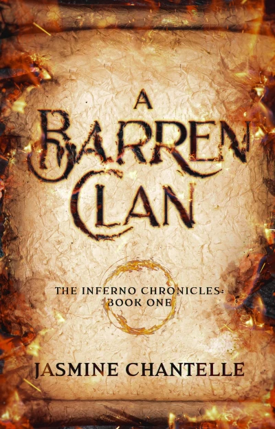 A Barren Clan (The Inferno Chronicles Book 1)