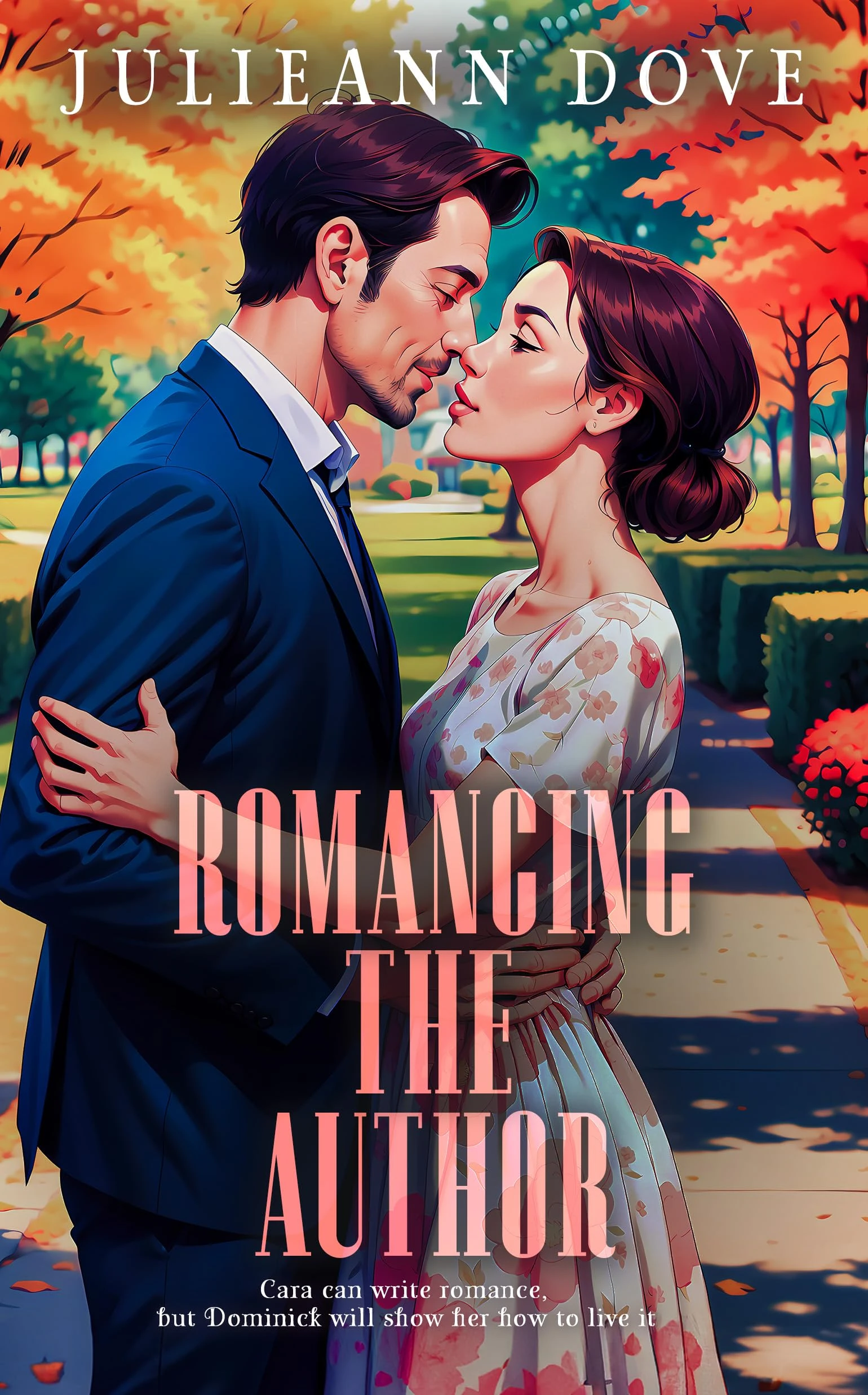 Romancing The Author (The Cara Series Book 1)