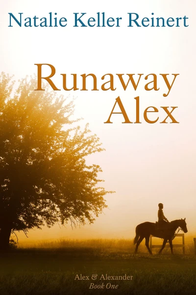 Runaway Alex (Alex and Alexander Book 1)