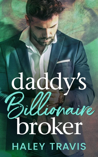 Daddy’s Billionaire Broker