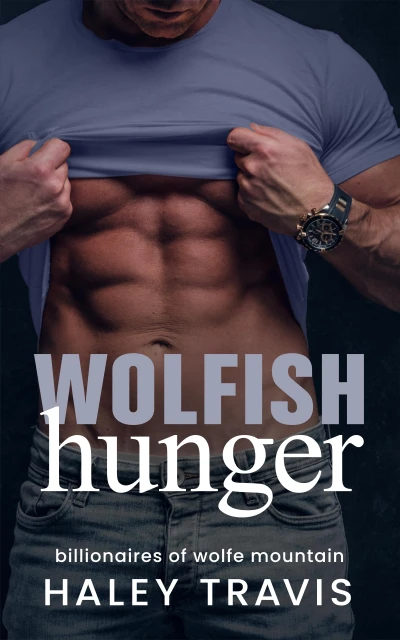 Wolfish Hunger